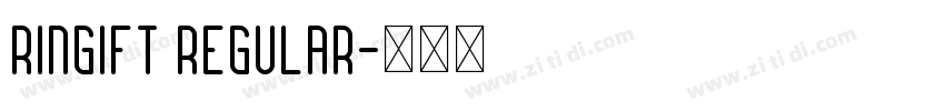 Ringift Regular字体转换